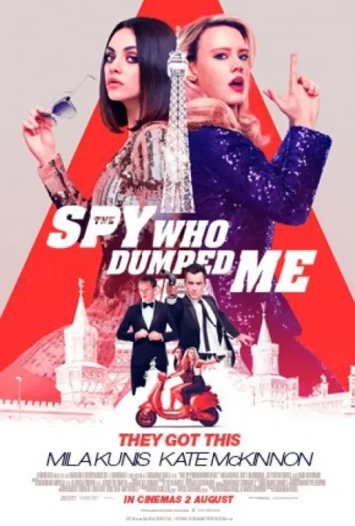 The Spy Who Dumped Me