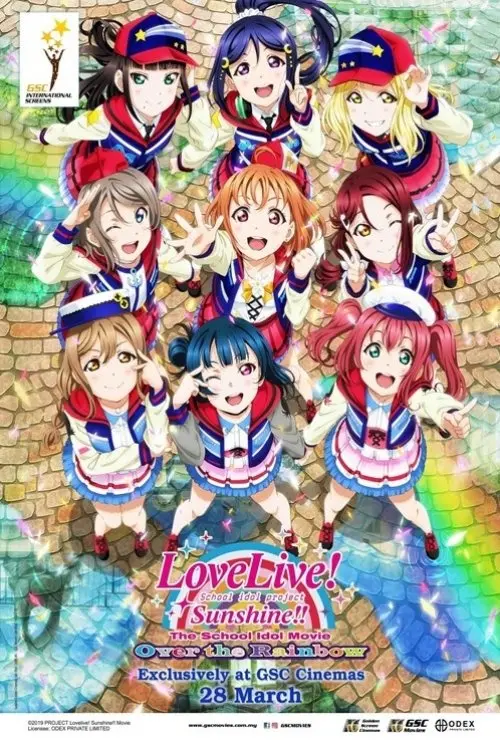 Lovelive! Sunshine!! The School Idol Movie: Over The Rainbow