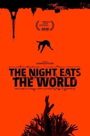 THE NIGHT EATS THE WORLD