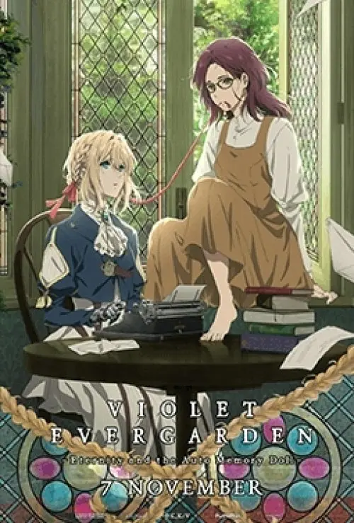 Violet Evergarden: Eternity And The Auto Memory Doll