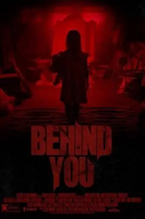 BEHIND YOU