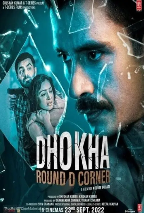 Dhokha - Round D Corner