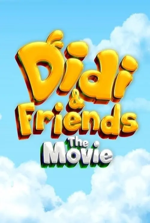 Didi & Friends The Movie