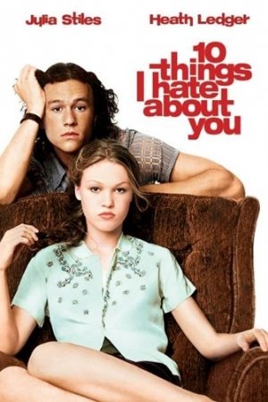 10 Things I Hate About You