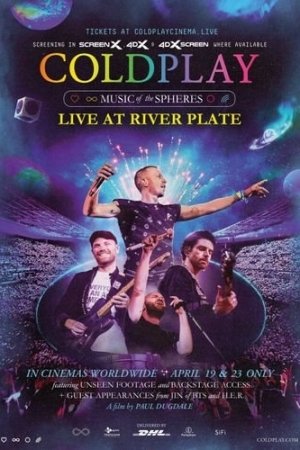 Coldplay - Music of the Spheres: Live at River Plate