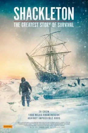 Shackleton: The Greatest Story of Survival