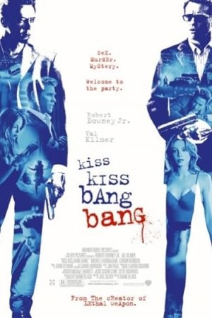 Kiss Kiss Bang Bang