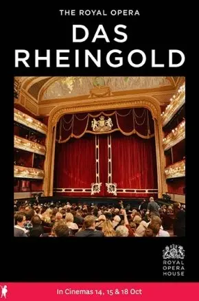 Royal Opera: Das Rheingold