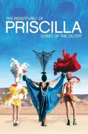 The Adventures of Priscilla, Queen of the Desert (30th Anniversary)