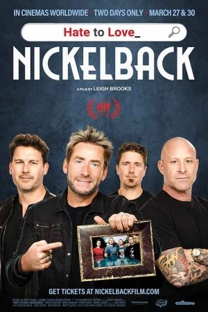 Hate To Love: Nickelback