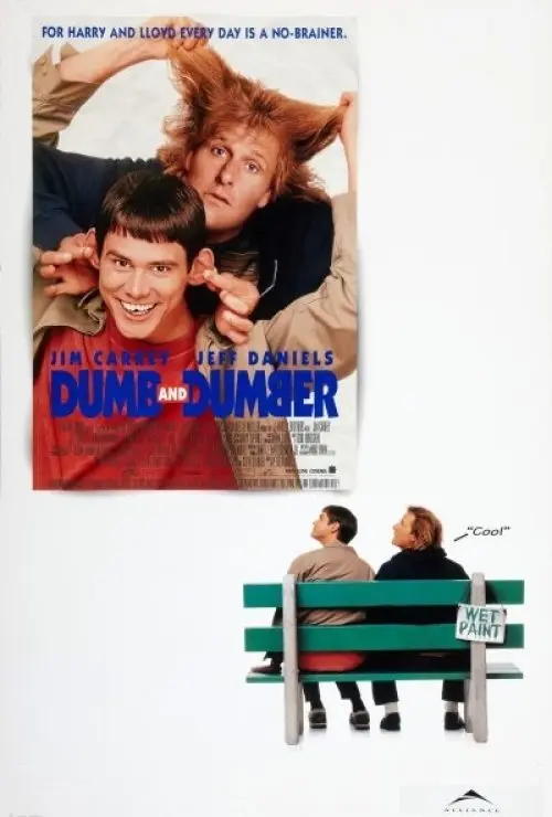 Dumb and Dumber