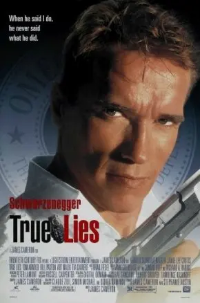 True Lies (30th Anniversary)