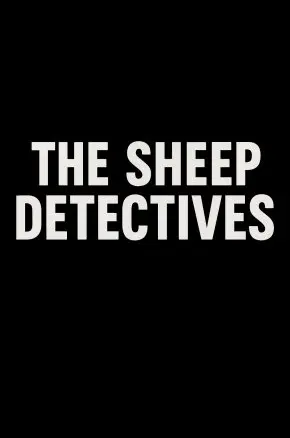 The Sheep Detectives The Sheep Detectives
