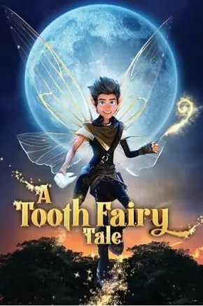 A Tooth Fairy Tale