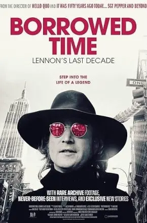 BFF25 Borrowed Time: Lennon's Last Decade