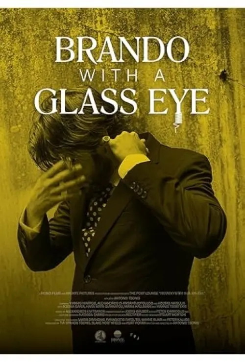 Brando with a Glass Eye