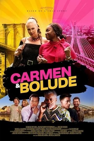 Carmen & Bolude