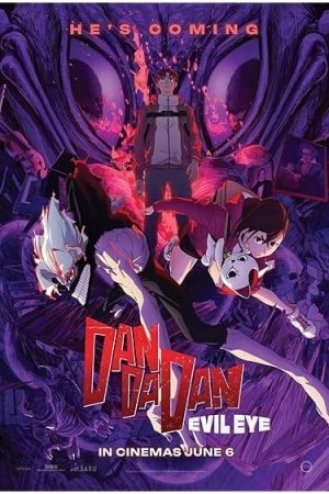 Dan Da Dan: Evil Eye