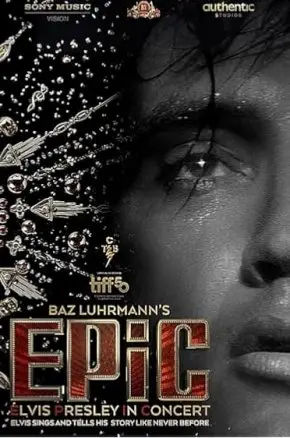 EPiC: Elvis Presley in Concert EPiC: Elvis Presley in Concert