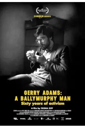 IRFF25 Gerry Adams: A Ballymurphy Man