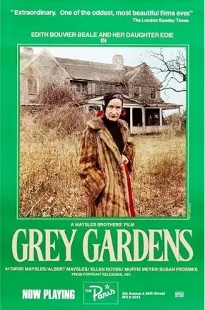 Grey Gardens