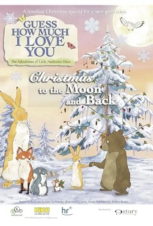 Guess How Much I Love You: Christmas to the Moon and Back