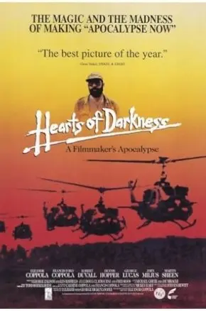 Hearts of Darkness: A Filmmaker's Apocalypse