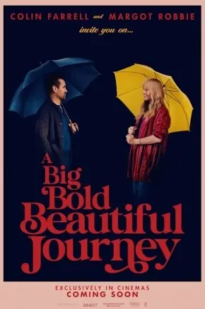 A Big Bold Beautiful Journey