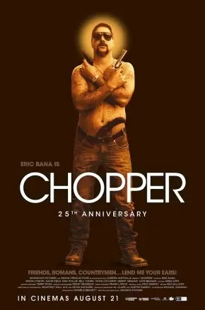 Chopper (25th Anniversary)