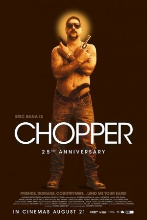Chopper (25th Anniversary)