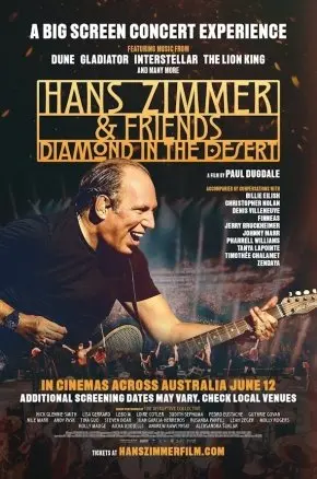 Hans Zimmer & Friends: Diamond In The Desert