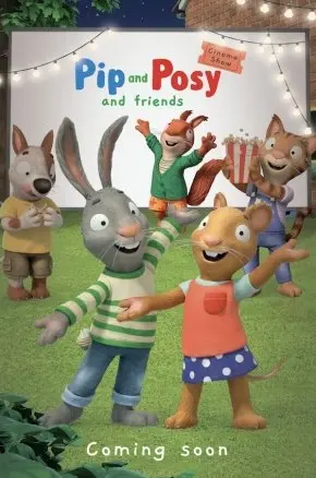 Pip and Posy and Friends