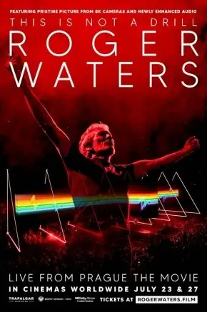 Roger Waters This Is Not A Drill: Live From Prague - The Movie