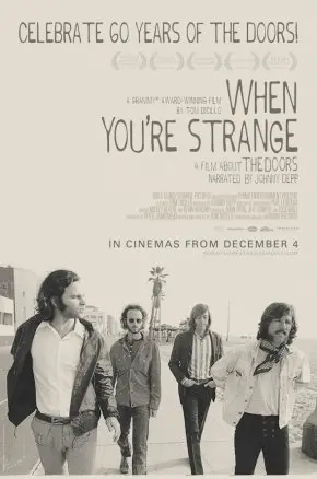 The Doors: When You’re Strange The Doors: When You’re Strange