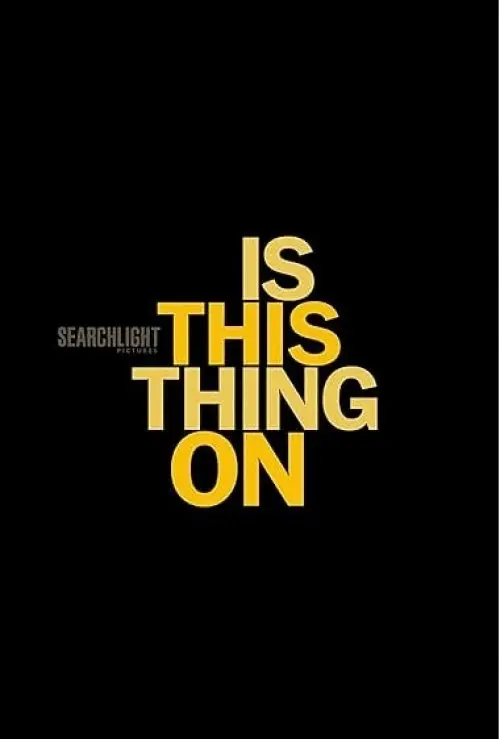 Is This Thing On?