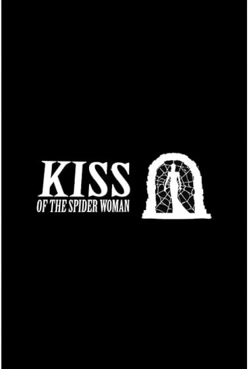 Kiss of the Spider Woman