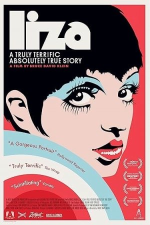 Liza: A Truly Terrific Absolutely True Story