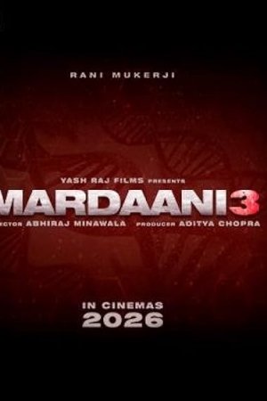 Mardaani 3