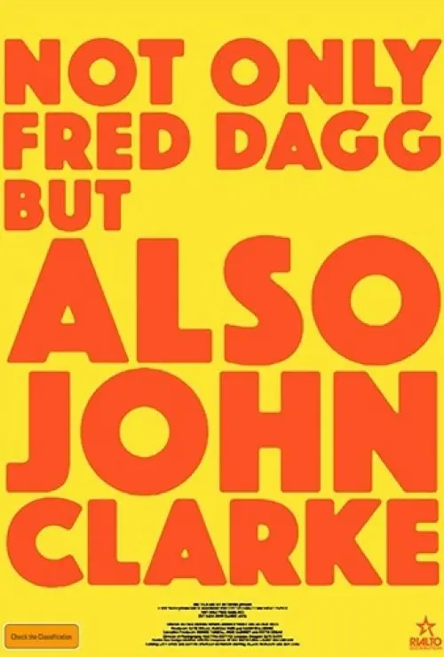 Not Only Fred Dagg But John Clarke