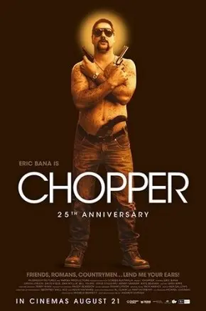 Chopper (25th Anniversary)