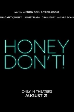 Honey, Don't!
