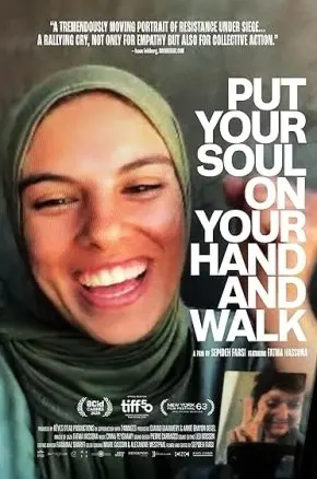 Put Your Soul on Your Hand and Walk