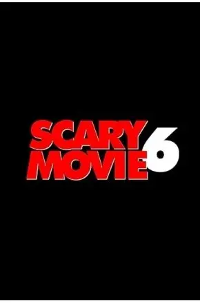 Scary Movie 6