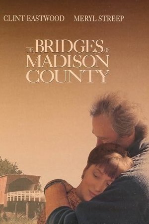 The Bridges of Madison County
