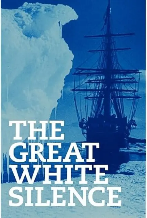 The Great White Silence