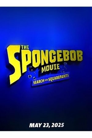 The SpongeBob Movie: Search for Squarepants