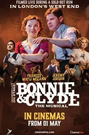 Bonnie and Clyde: The Musical
