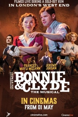 Bonnie and Clyde: The Musical