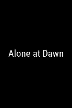 Alone at Dawn