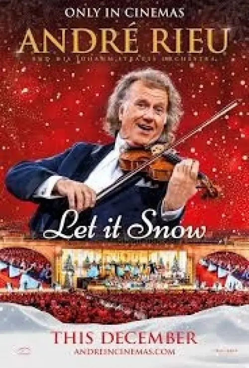 Andre Rieu’s 2026 Christmas Concert: Let it Snow